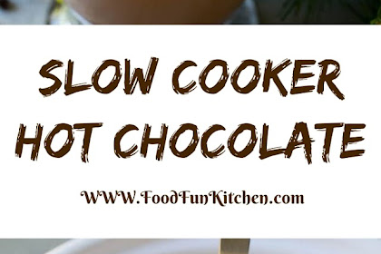 SLOW COOKER HOT CHOCOLATE