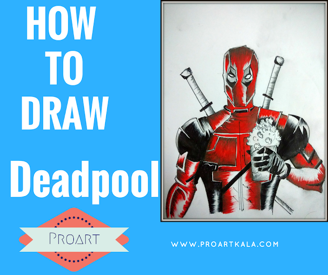 How to Draw Deadpool How to Draw Deadpool