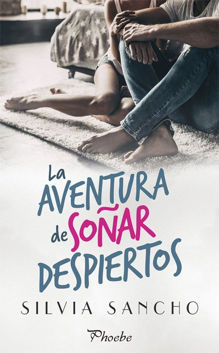La aventura de soñar despiertos La aventura de soñar despiertos