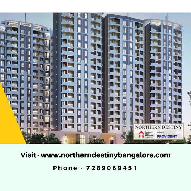Book a home of your dreams in Bangalore at Provident Northern Destiny