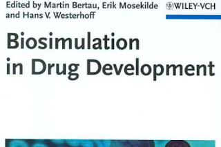 Pharmaceutics book: Biosimulation in Drug Development Edited by Martin Bertau, Erik Mosekilde, and Hans V. Westerhoff