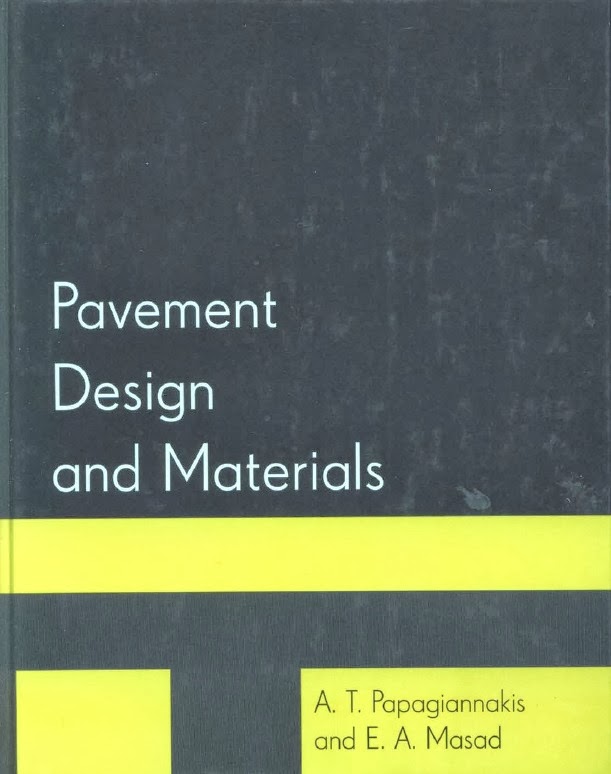 Book Pavement Design and Materials by A. T. Papagiannakis