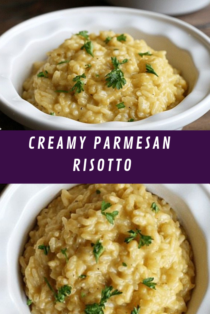 CREAMY PARMESAN RISOTTO RECIPE