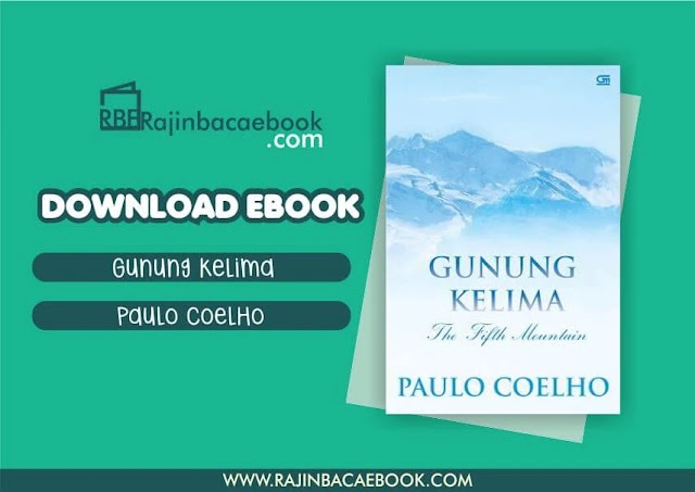 Gunung Kelima by Paulo Coelho Pdf Download Novel Gunung Kelima by Paulo Coelho Pdf