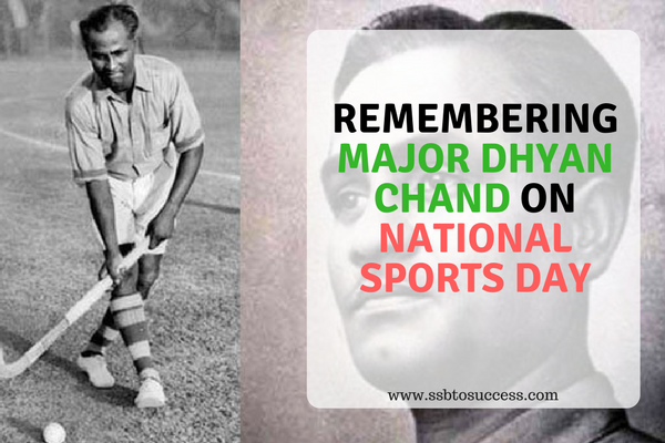 Major Dhyan Chand on National Sports Day