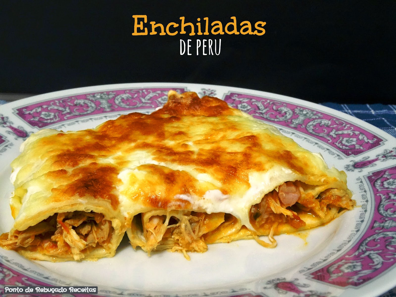 Ponto de Rebuçado Receitas Enchiladas de peru