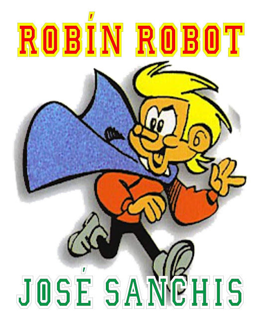 Robín Robot. 3ª Edición - 4 Tomos - José Sanchís - EAGZA