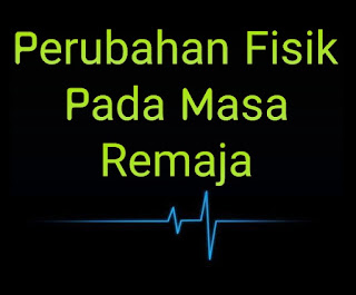 Ciri Perubahan Fisik Pada Masa Remaja Ciri Perubahan Fisik Pada Masa Remaja