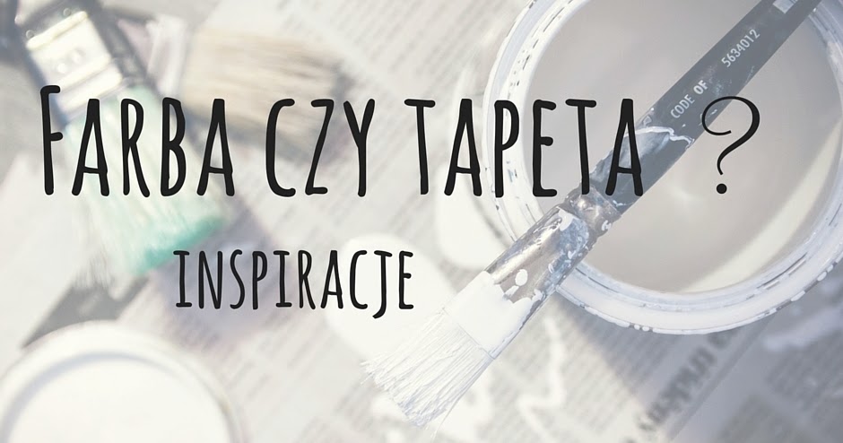 Oli Loli New Life Farba czy tapeta? Inspiracje -> Kuchnia Tapeta Czy Farba Oli Loli New Life Farba czy tapeta? Inspiracje -> Kuchnia Tapeta Czy Farba