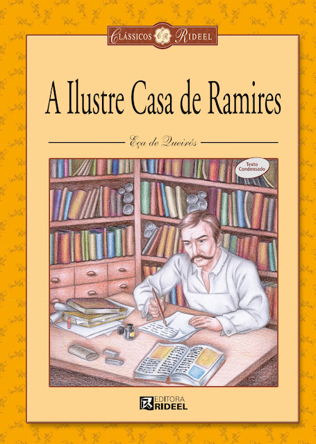 A Ilustre Casa de Ramires - José Maria Eça de Queirós