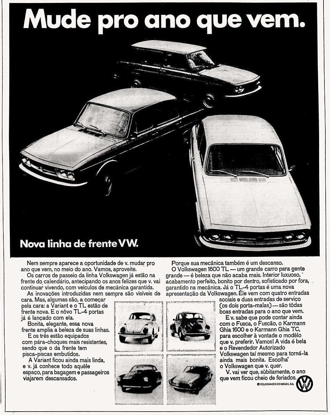 Volks anos 70; 1971; brazilian advertising cars in the 70s; os anos 70; história da década de 70; Brazil in the 70s; propaganda carros anos 70; Oswaldo Hernandez;