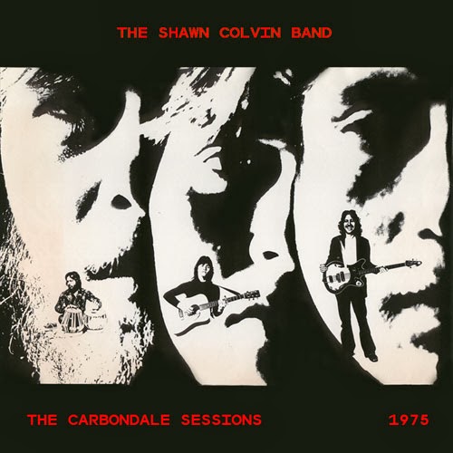 Música Obscura Shawn Colvin Band The Carbondale Sessions (1975)
