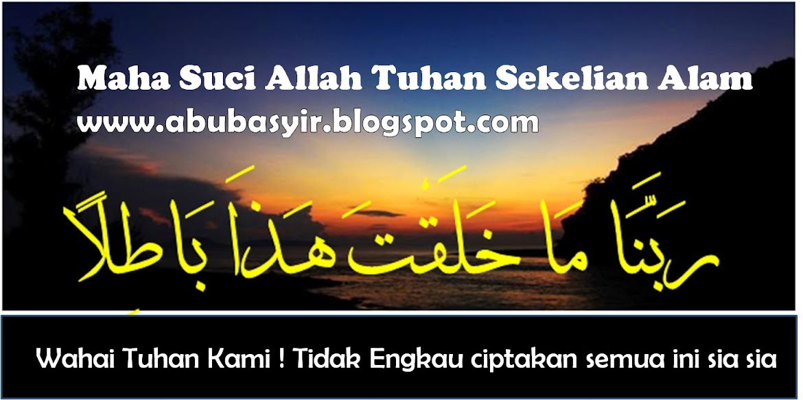 MAHA SUCI ALLAH TUHAN SEKELIAN ALAM