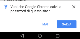 Android Chrome popup salvataggio password sito