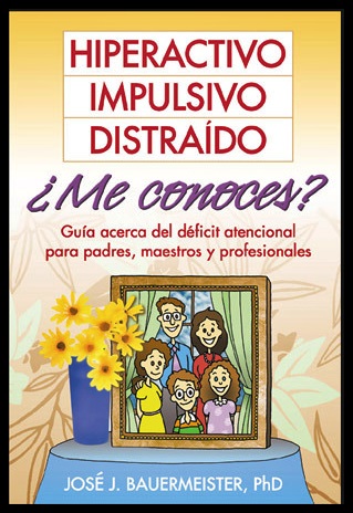 hiperactivo impulsivo distraido me conoces