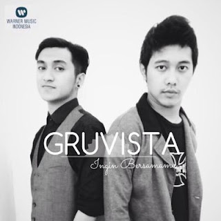 Lirik Lagu Gruvista - Ingin Bersamamu Lirik Lagu Gruvista - Ingin Bersamamu