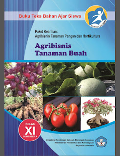 Buku SMK AGRIBISNIS TANAMAN BUAH 4 Kelas 11 Kurikulum 2013