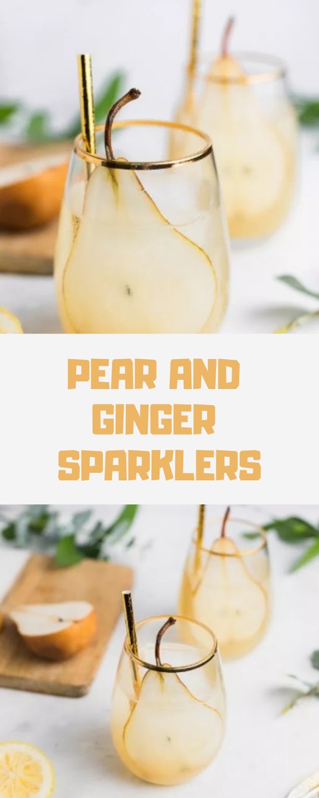 PEAR AND GINGER SPARKLERS PEAR AND GINGER SPARKLERS