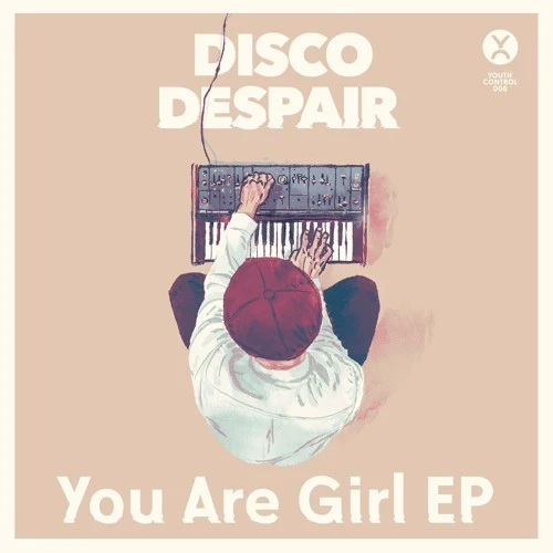 Disco Despair - You Are Girl EP
