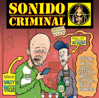 SONIDO CRIMINAL MIXTAPES