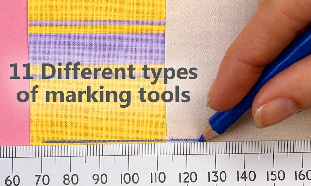 11 Different Types of Marking Tools