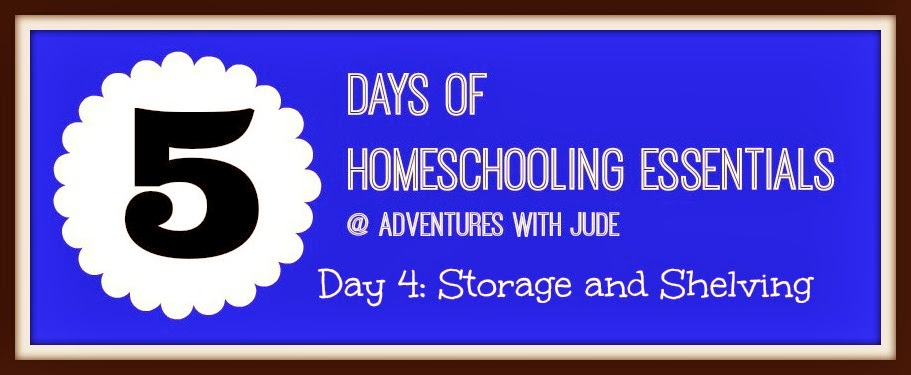 Homeschool Essentials - Storage and Shelving