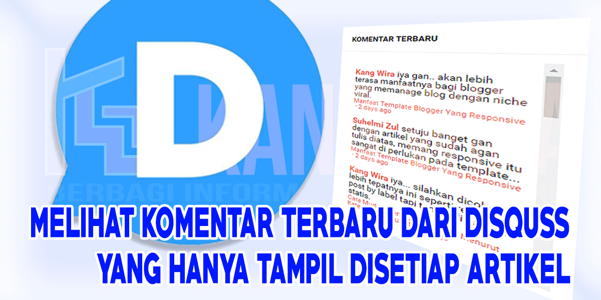 Mudahnya Melihat Komentar Terbaru dari Disquss yang Hanya Tampil Disetiap Artikel Mudahnya Melihat Komentar Terbaru dari Disquss yang Hanya Tampil Disetiap Artikel