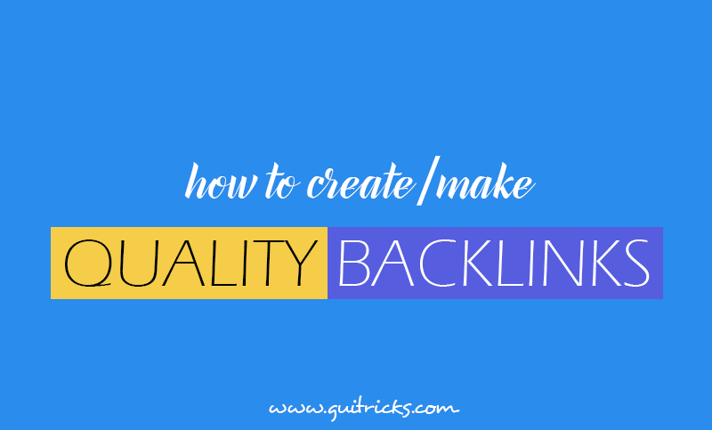 How To Build High Quality Backlinks
