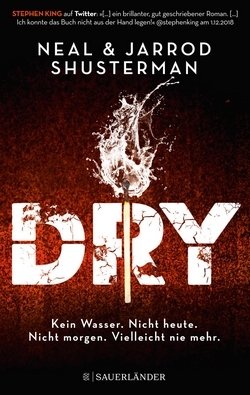 Bücherblog. Rezension. Buchcover. Dry von Neal Shusterman + Jarrod Shusterman. Jugendbuch, Dystopie.