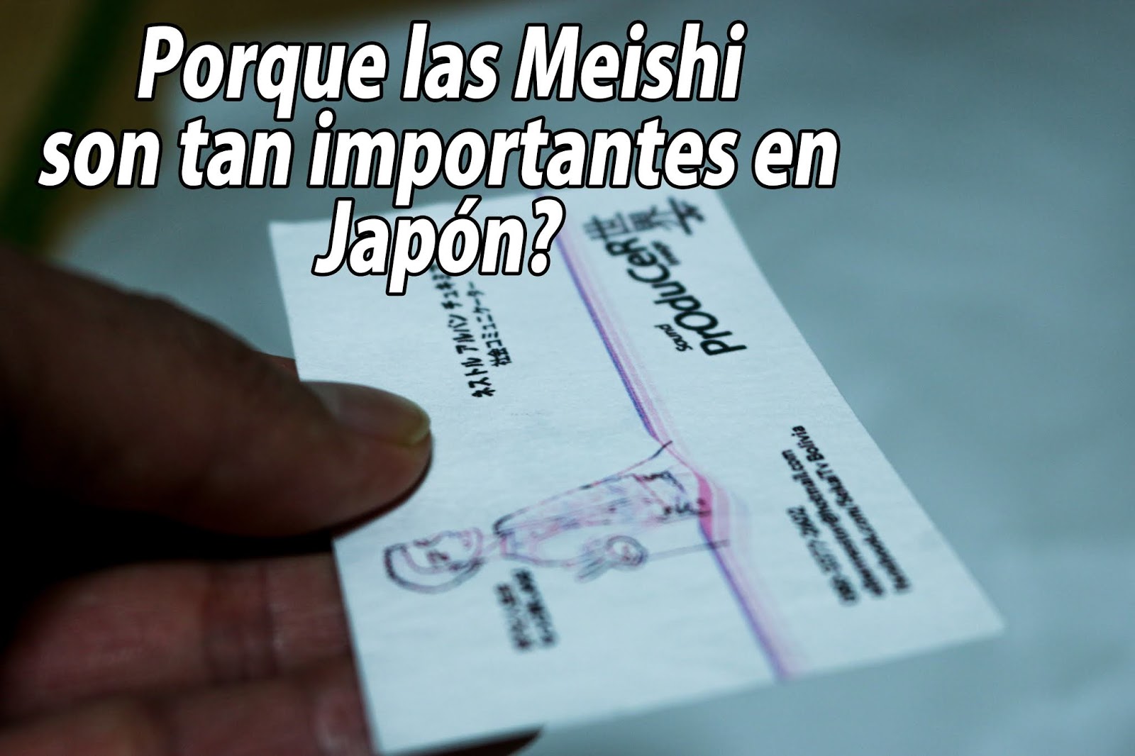 Porque las Meishi son importantes en japón?