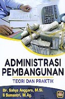  Administrasi Pembangunan – Teori Dan Praktik