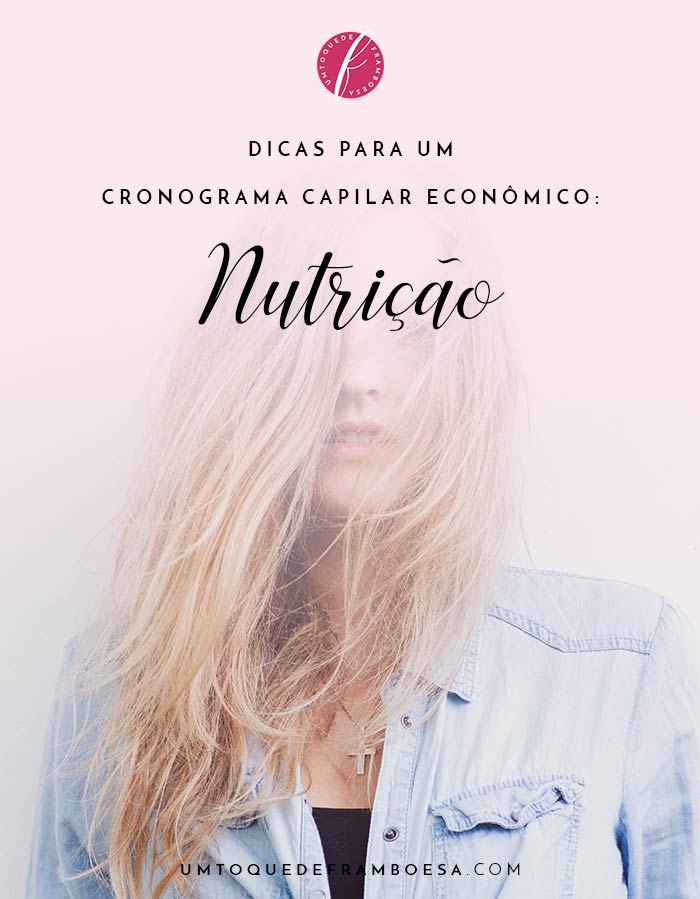 Veja dicas de produtos baratinhos para nutrição e economize no seu cronograma capilar