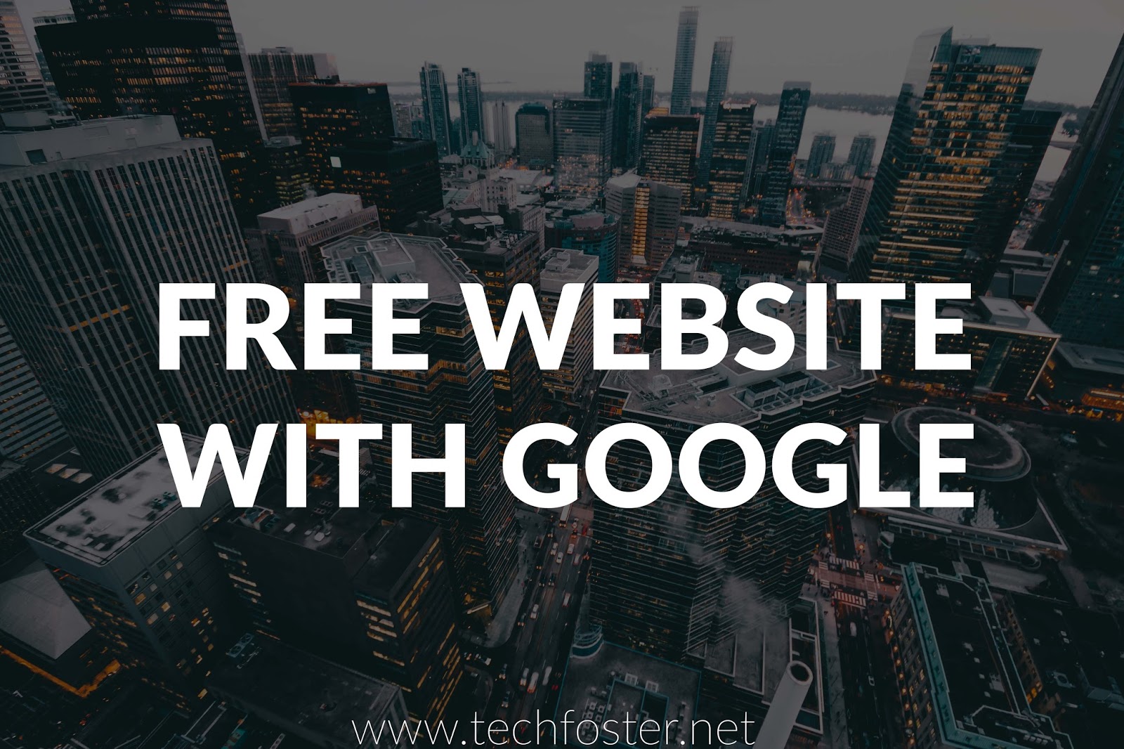 create free website for your business with google