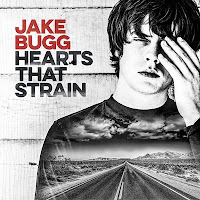 Jake Bugg, Hearts that strain Jake Bugg, Hearts that strain