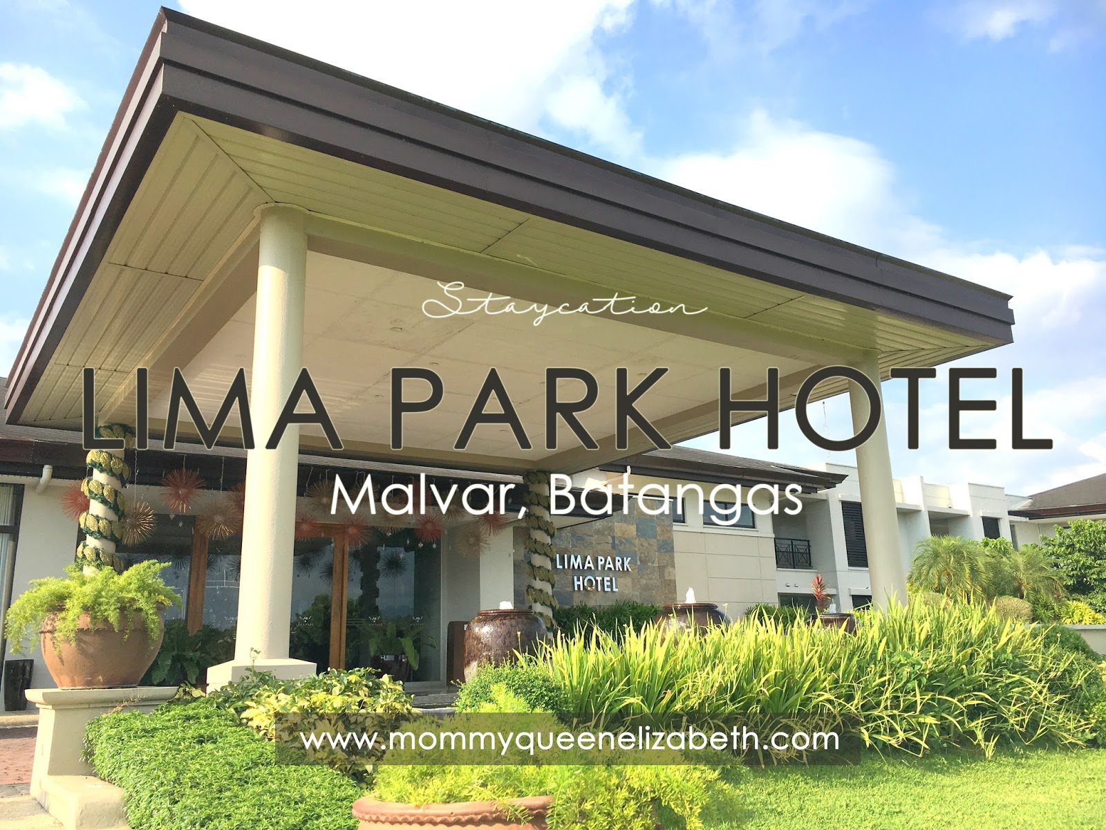Hotelcation Lima Park Hotel Malvar Batangas Mommy Queenelizabeth Hotelcation Lima Park Hotel Malvar Batangas Mommy Queenelizabeth