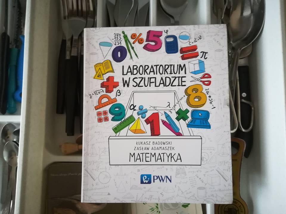 Matematyka Kształcenie Ogólne W Zakresie Podstawowym I Rozszerzonym Profesorskie Gadanie: Laboratorium w szufladzie i.... matematyka?