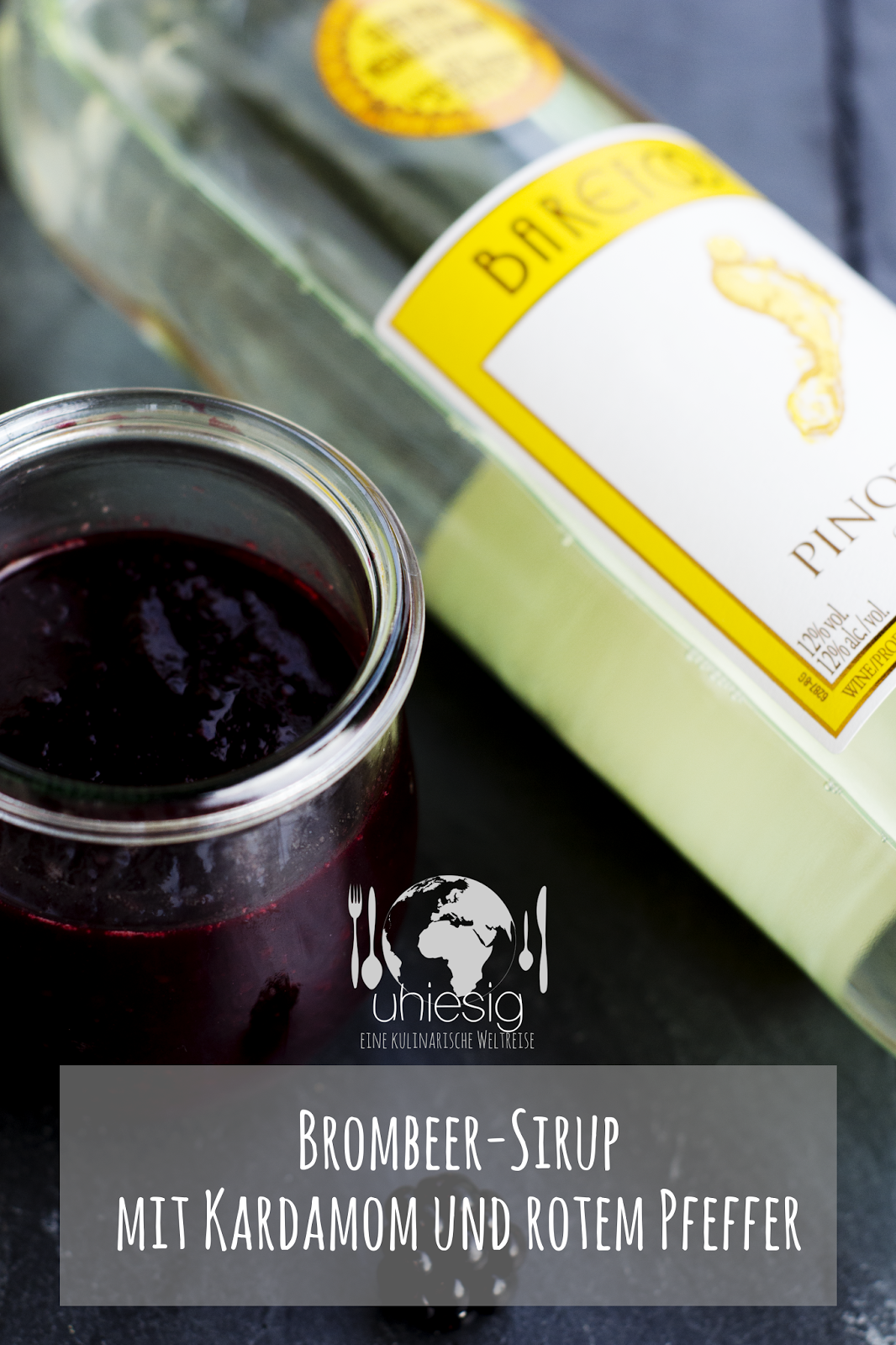 Uhiesig: Brombeer-Sirup mit Kardamom und Pfeffer [Werbung]