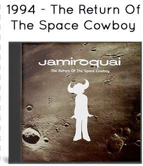 1994 - The Return Of The Space Cowboy 1994 - The Return Of The Space Cowboy