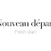 3 conseils pour prendre un nouveau départ