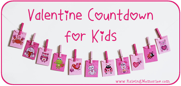 Valentine's Day Countdown Activities for Kids