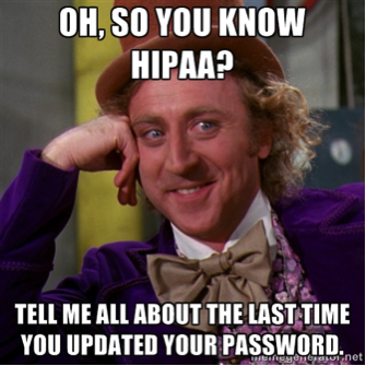 Make HIPAA part of your normal lifestyle