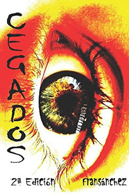 Portada Cegados segunda Edición Portada Cegados segunda Edición