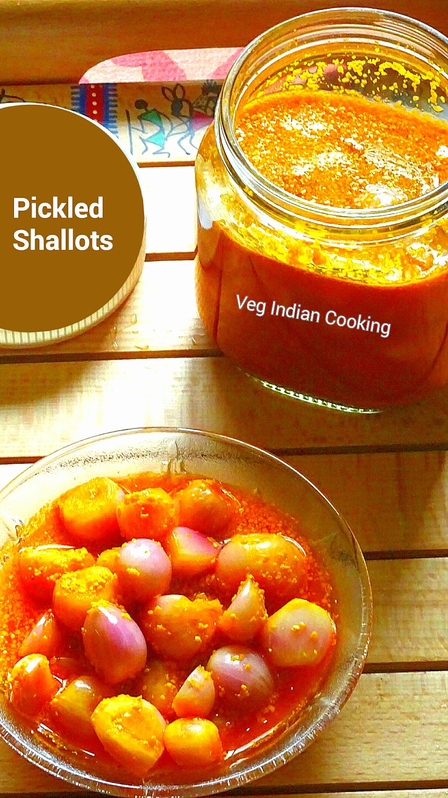 Veg Indian Cooking Pickled Whole Shallots Recipe