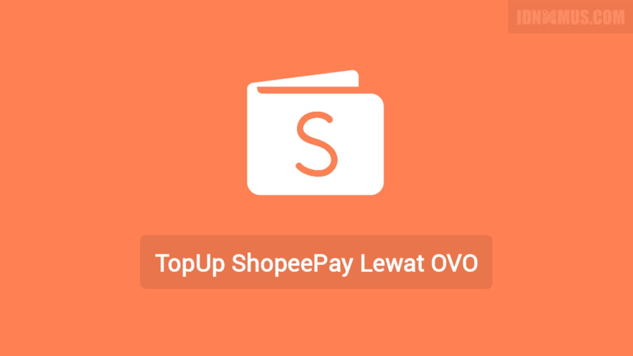 Isi ShopeePay Lewat Ovo