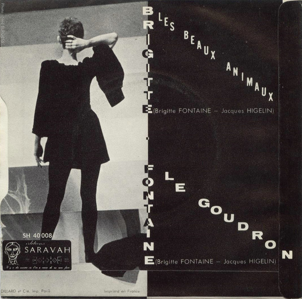 Vivonzeureux! BRIGITTE FONTAINE Le goudron