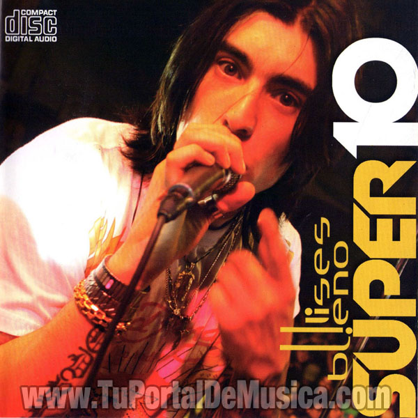 Ulises Bueno - Super 10 (2010) Ulises Bueno - Super 10 (2010)
