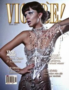 Vigore! Magazine 20 - March 2013 | TRUE PDF | Mensile | Moda
A fashion magazine for a new generation...
The mission behind Vigore! Magazine is to lead as fashion insiders bringing a sense of wonder, individuality and excitement to our readership.