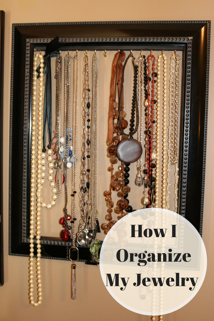 How I Organize My... Jewelry My Glittery Heart