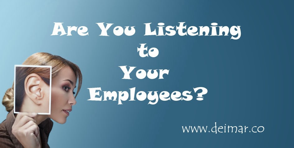 Are You Listening To Your Employees?