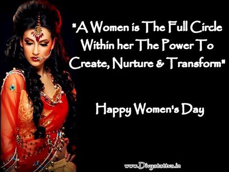 Women Quotes Women's Day Quotations Women Empowerment Sayings By Rohit Anand at Divyatattva New Delhi India